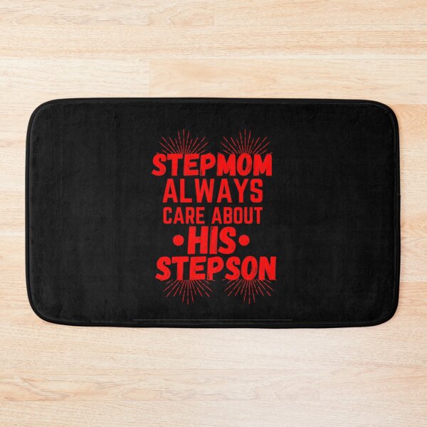 Item preview, stepmom always care about his stepson designed and sold by salahnewdesign.