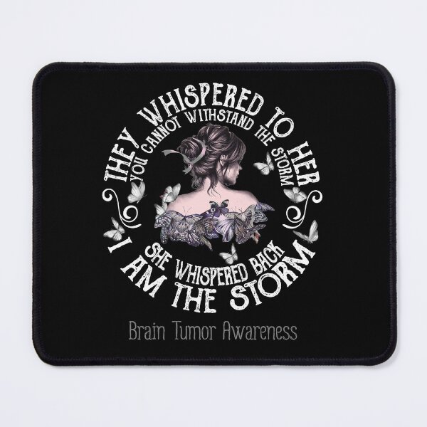 Item preview, Women Brain Tumor Warrior I Am The Storm designed and sold by Grooffos.