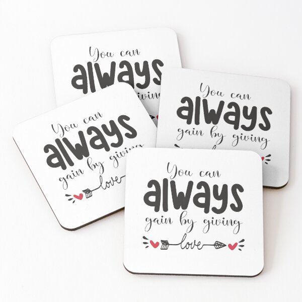 Item preview, you always gain by giving love designed and sold by wasimedox.