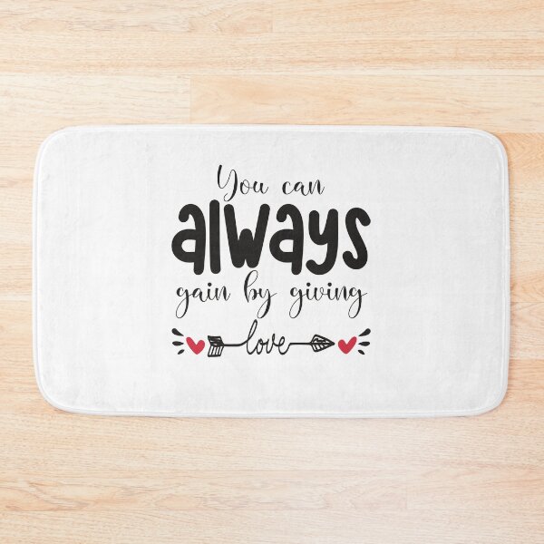 Item preview, you always gain by giving love designed and sold by wasimedox.