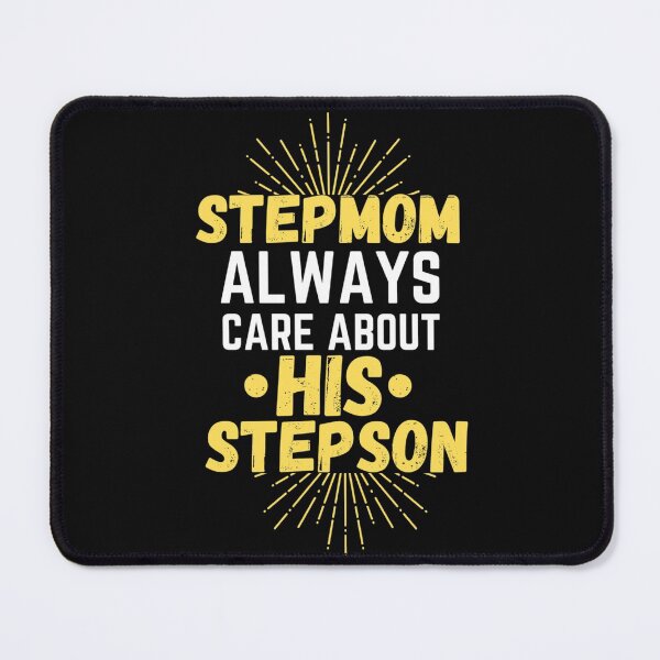 Item preview, stepmom always care about his stepson designed and sold by salahnewdesign.