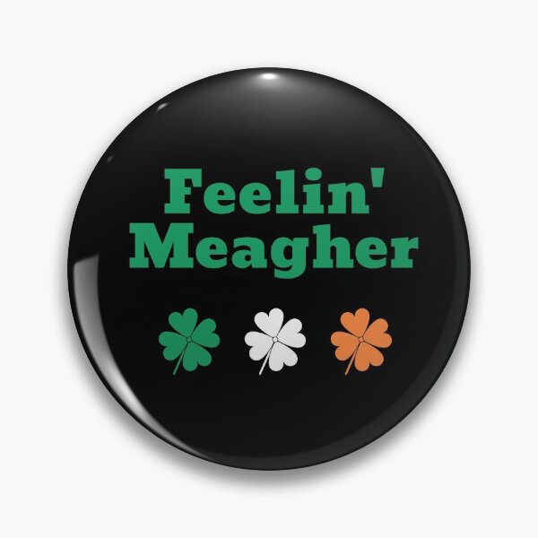Item preview, Feelin' Meagher designed and sold by teewearstyle.