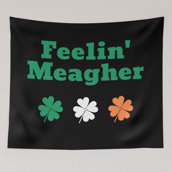 Item preview, Feelin' Meagher designed and sold by teewearstyle.
