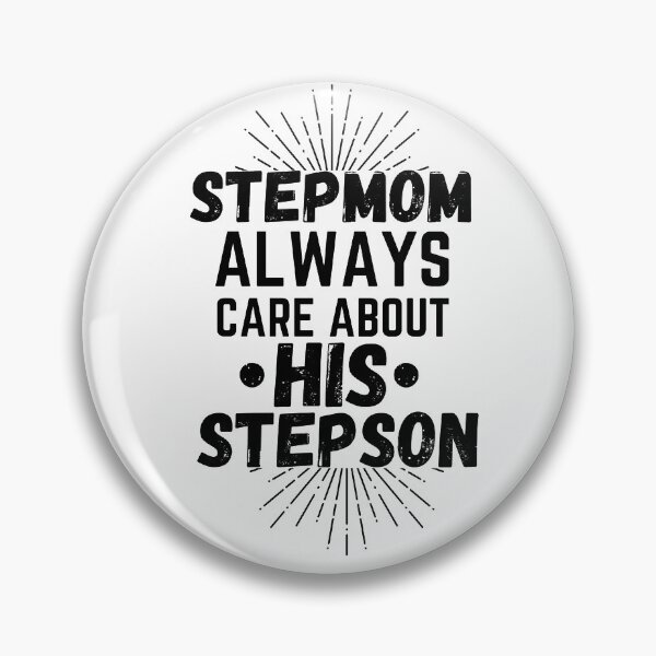 Item preview, stepmom always care about his stepson designed and sold by salahnewdesign.