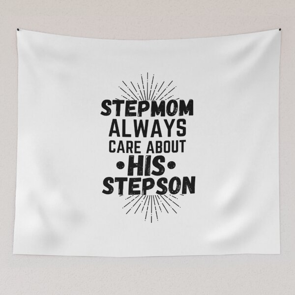 Item preview, stepmom always care about his stepson designed and sold by salahnewdesign.
