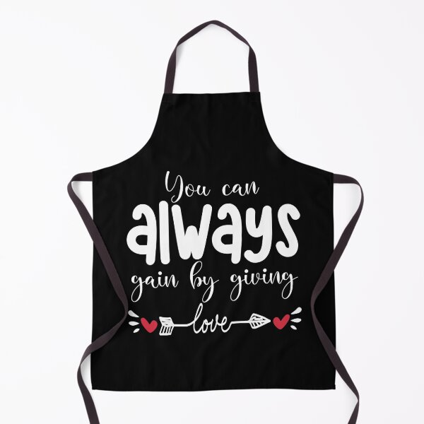 Item preview, you always gain by giving love designed and sold by wasimedox.