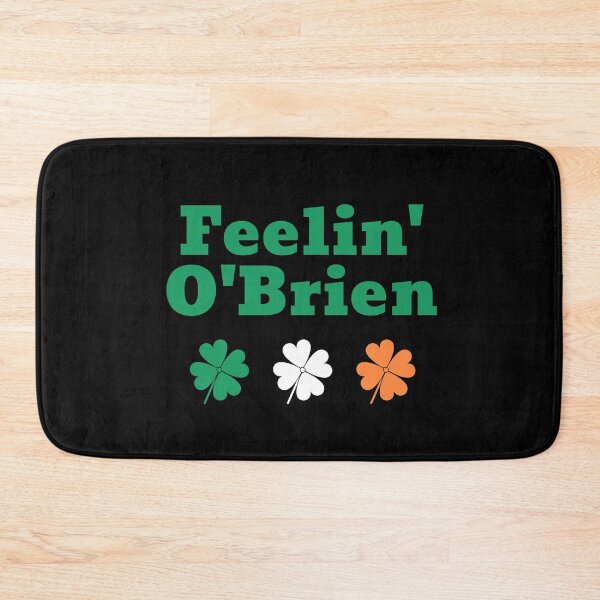 Item preview, Feelin' O'Brien designed and sold by teewearstyle.