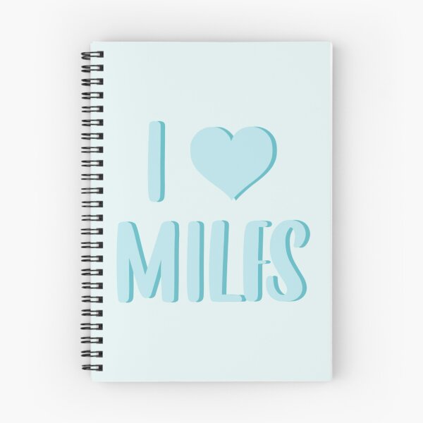 Item preview, I Love MILFS designed and sold by Made by Taylor J.