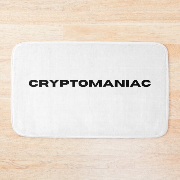 Item preview, Cryptomaniac - Crypto Currency Humor designed and sold by Witfulwisdom.