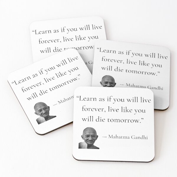 Item preview, gandhi | quotes | learn as if you will live forever, live like you will die tomorrow designed and sold by cocoCabot.