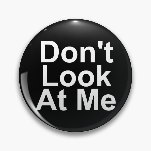 Item preview, Don't Look At Me designed and sold by purplevamp.
