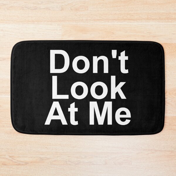Item preview, Don't Look At Me designed and sold by purplevamp.