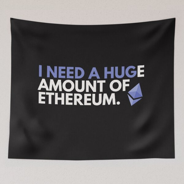 Item preview, Necesito una cantidad ENORME de Ethereum - Criptomoneda divertida Ethereum designed and sold by nft-millionaire.