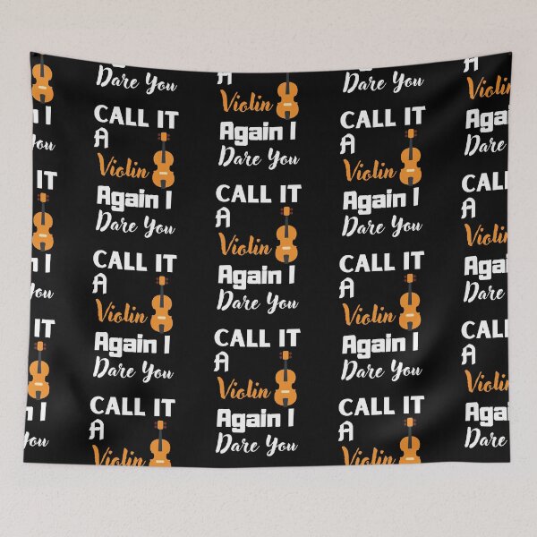 Item preview, Call It A Violin Again I Dare You designed and sold by The Nova Prints .