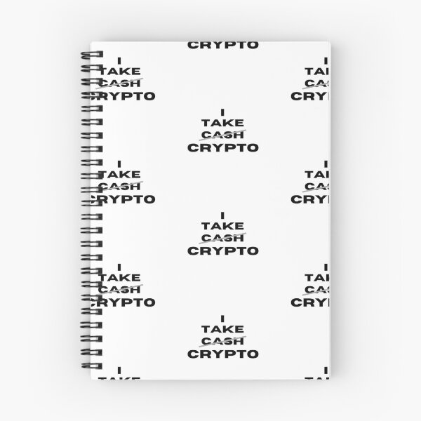 Item preview, I take Crypto - Crypto Currency Humor designed and sold by Witfulwisdom.