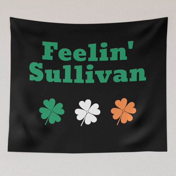 Item preview, Feelin' Sullivan designed and sold by teewearstyle.