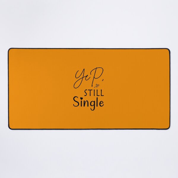 Item preview, Yep Still Single, Funny Valentines Day, Funny Single , Matching Couple Teachers day Gift for Valentines Day Funny Rude Offensive saying, designed and sold by joygift369.