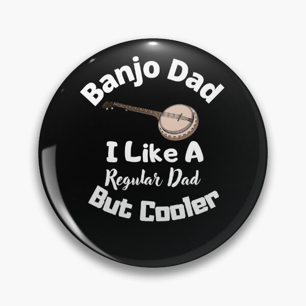 Item preview, Banjo Dad I Like A Regular Dad But Cooler designed and sold by The Nova Prints .