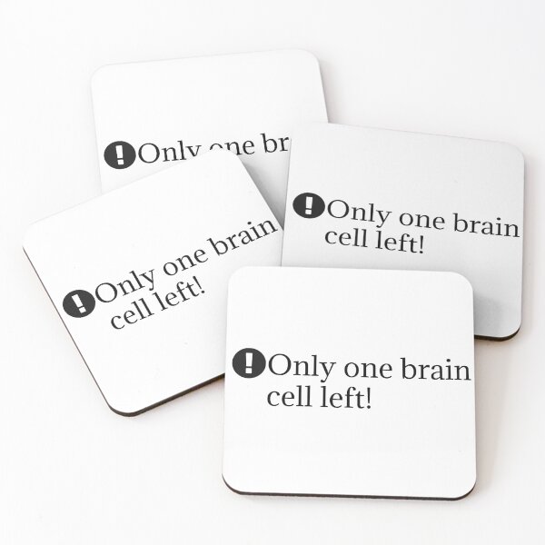 Item preview, Only one brain cell left designed and sold by Bonicrazypeople.