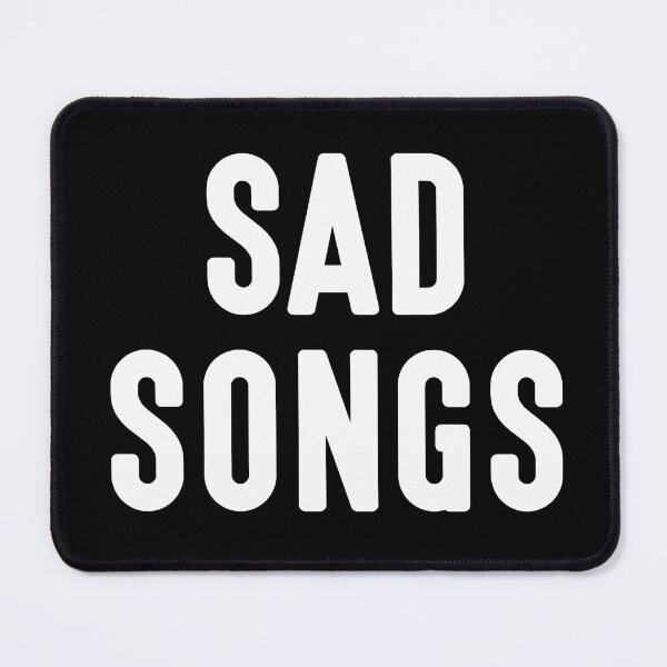 Item preview, Sad Songs designed and sold by tiarlizard.