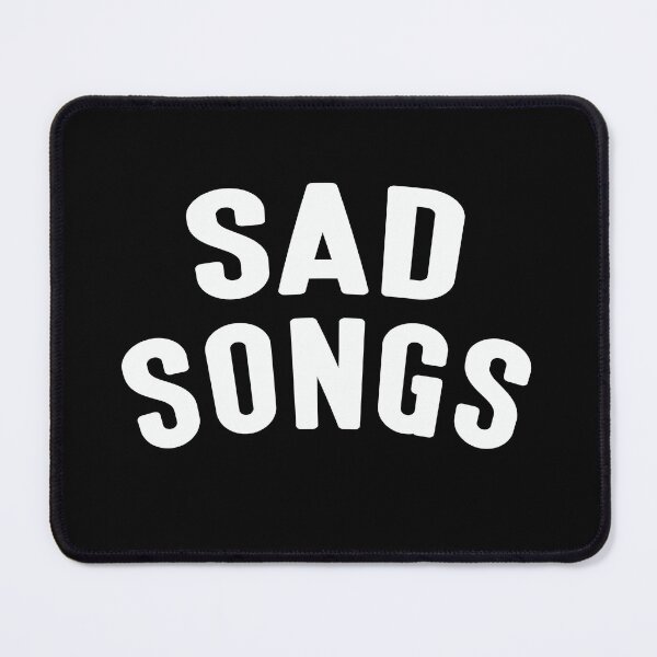Item preview, Sad Songs designed and sold by tiarlizard.