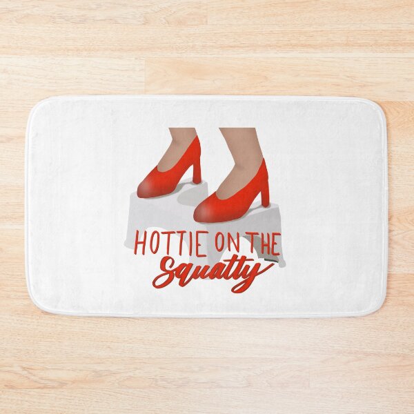 Item preview, Hottie on the Squatty designed and sold by juliasb22.
