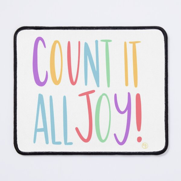 Item preview, “Count it all joy” designed and sold by Erin Jeffries.