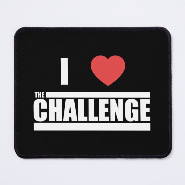 Item preview, I Love The Challenge MTV designed and sold by ChallengeGear.
