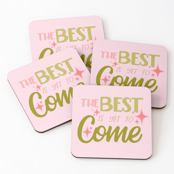 Item preview, The Best Is Yet To Come designed and sold by willo-b-designs.