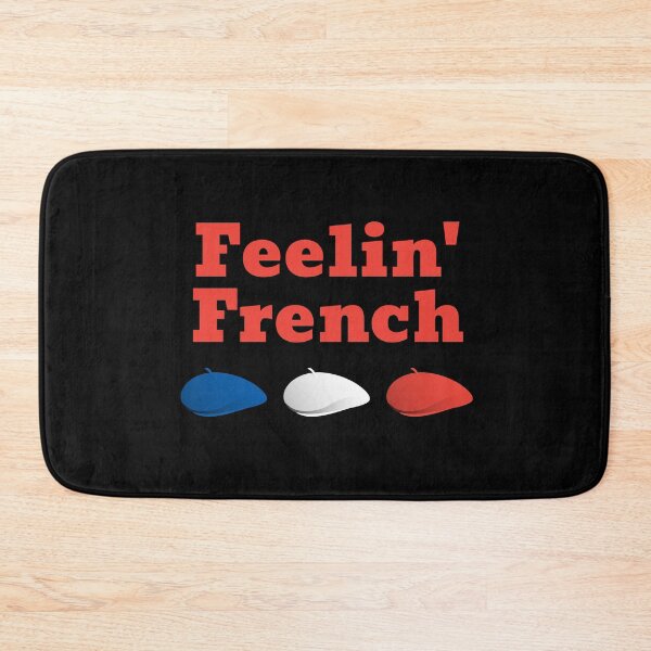 Item preview, Feelin' French designed and sold by teewearstyle.