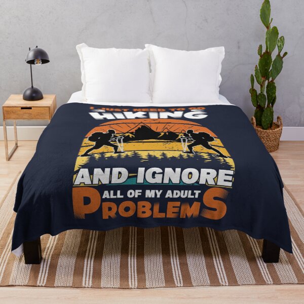 Item preview, I Just Need to Go Hiking and Ignore All of My Adult Problems - Trendy Mountains Design Gift Idea For Camping Lovers designed and sold by Prince - Bestseller ★★★★★.