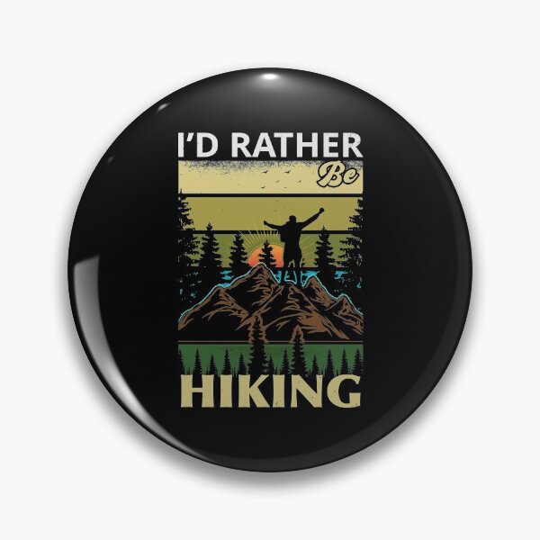 Item preview, I'd Rather Be Hiking - Trendy Mountains Design Gift Idea For Camping Lovers designed and sold by Prince - Bestseller ★★★★★.