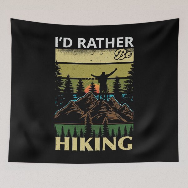 Item preview, I'd Rather Be Hiking - Trendy Mountains Design Gift Idea For Camping Lovers designed and sold by Prince - Bestseller ★★★★★.