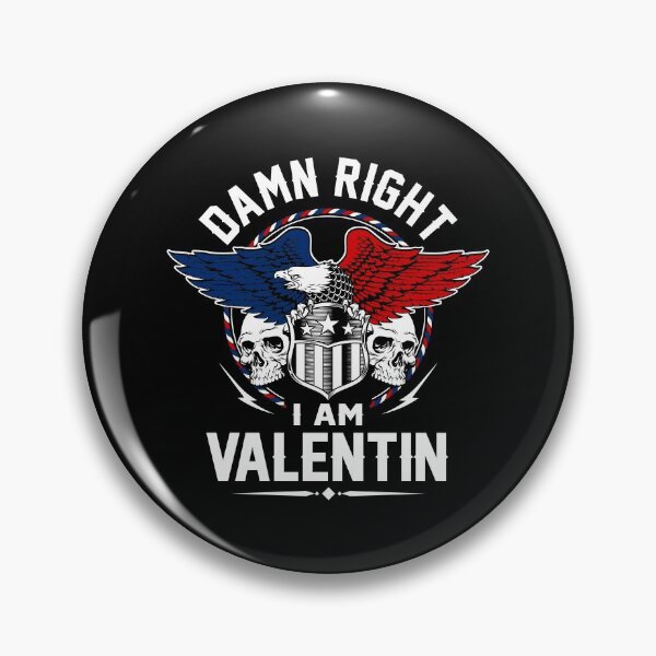 Item preview, Valentin Name T Shirt - Damn Right I Am Valentin Gift Item Tee designed and sold by pourvasecandi.