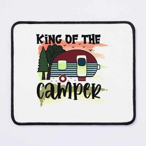 Item preview, King of The Camper - Trendy Mountains Design Gift Idea For Camping Lovers designed and sold by Prince - Bestseller ★★★★★.