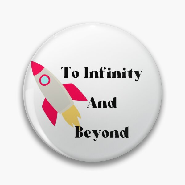 Item preview, To Infinity and Beyond designed and sold by makayla826.
