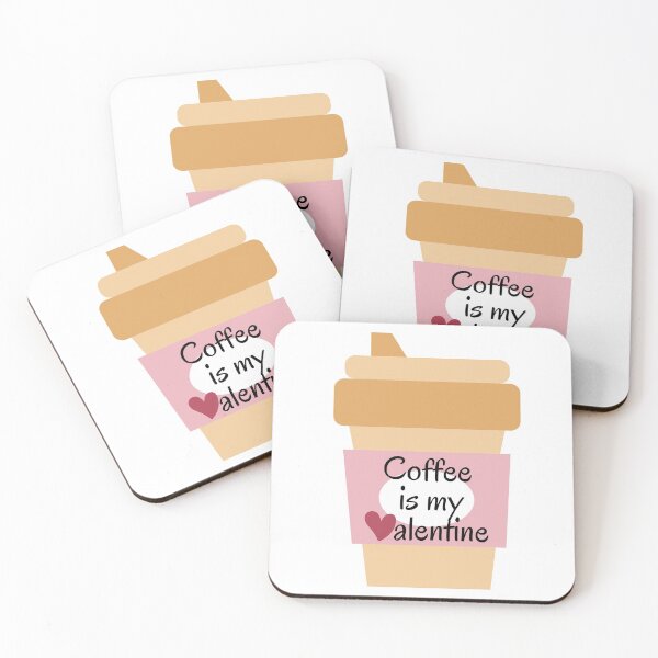 Item preview, Coffee Is My Valentine  designed and sold by hanyj732.