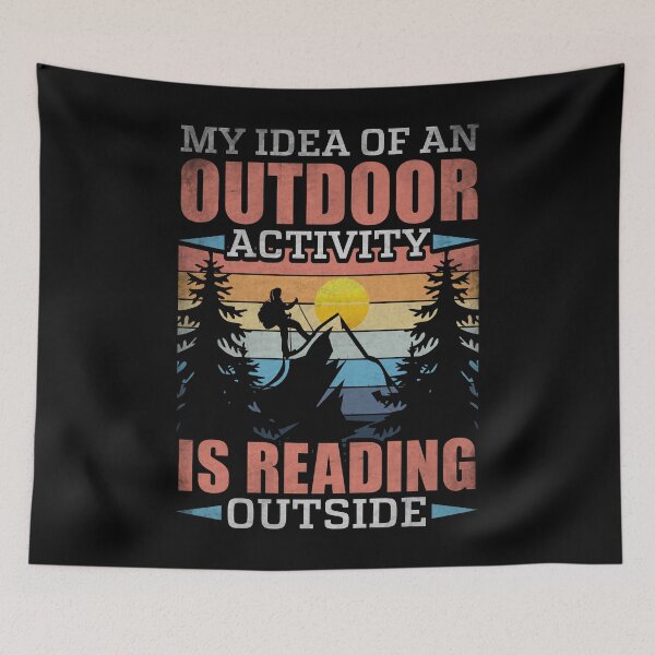 Item preview, My Idea of an Outdoor Activity Is Reading Outside - Trendy Mountains Design Gift Idea For Camping Lovers designed and sold by Prince - Bestseller ★★★★★.