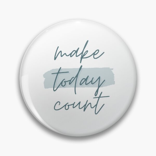Item preview, MAKE today COUNT designed and sold by successmom.