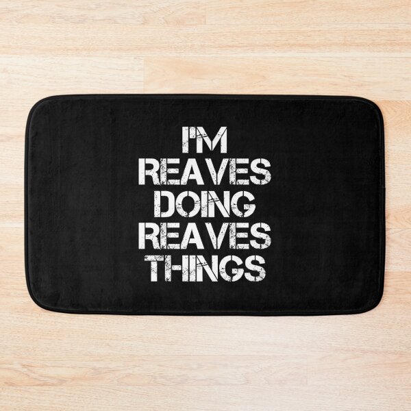 Item preview, Reaves Name T Shirt - Doing Reaves Things Name Gift Item Tee designed and sold by geniajmk13.