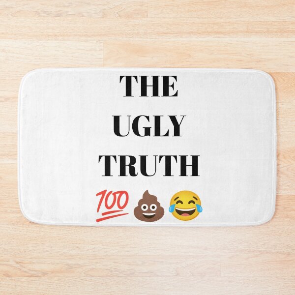 Item preview, Ugly truth designed and sold by TheDunnydoor.