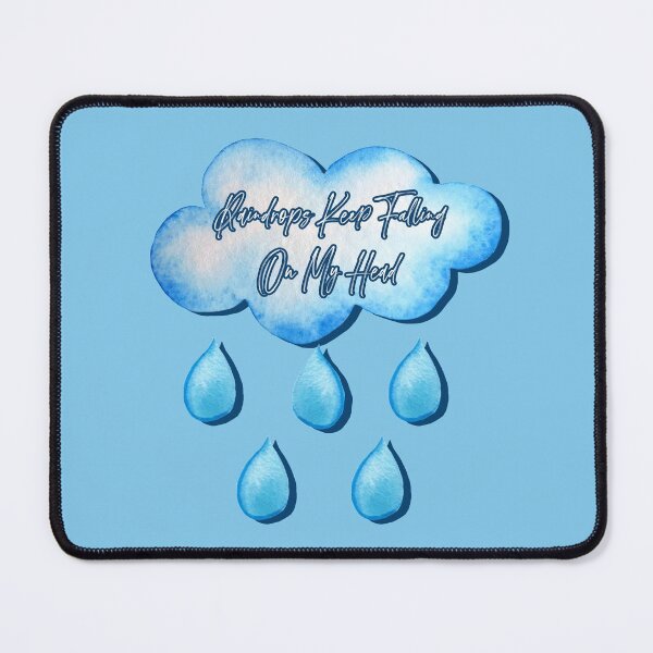 Item preview, Raindrops Keep Falling on my Head designed and sold by dev11588.