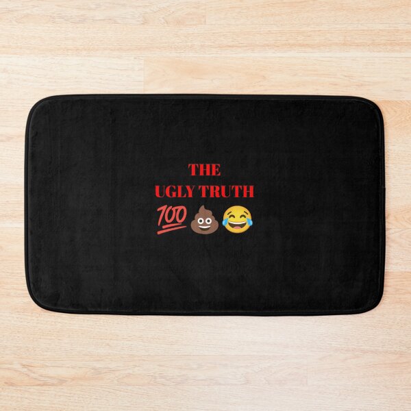 Item preview, The ugly truth designed and sold by TheDunnydoor.