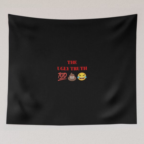 Item preview, The ugly truth designed and sold by TheDunnydoor.