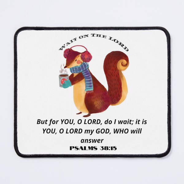 Item preview, Wait on The LORD Psalms 38:15 designed and sold by Jason Ridgeway.