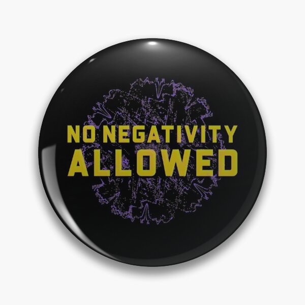 Item preview, No Negativity Allowed designed and sold by designlee.