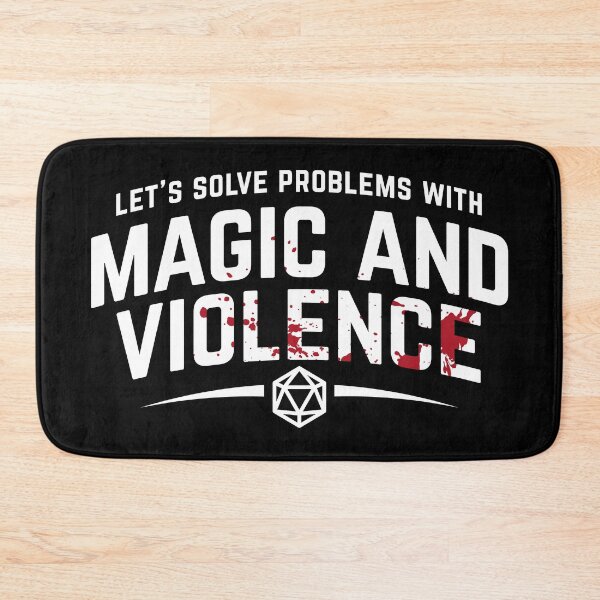 Item preview, Let's Solve Problems With Magic and Violence - Funny DnD Gaming designed and sold by DnlDesigns.
