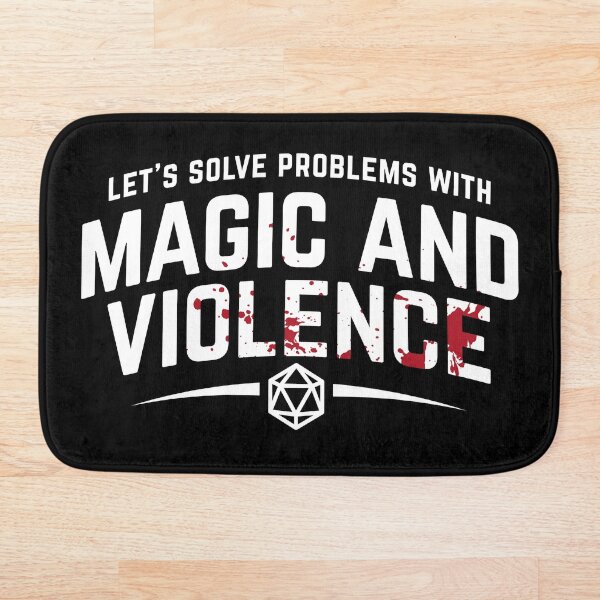 Item preview, Let's Solve Problems With Magic and Violence - Funny DnD Gaming designed and sold by DnlDesigns.