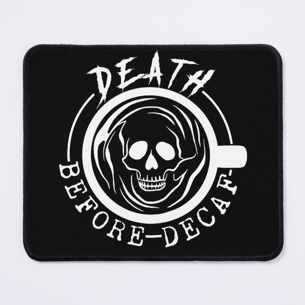 Item preview, Death before decaf designed and sold by caitlynm212.