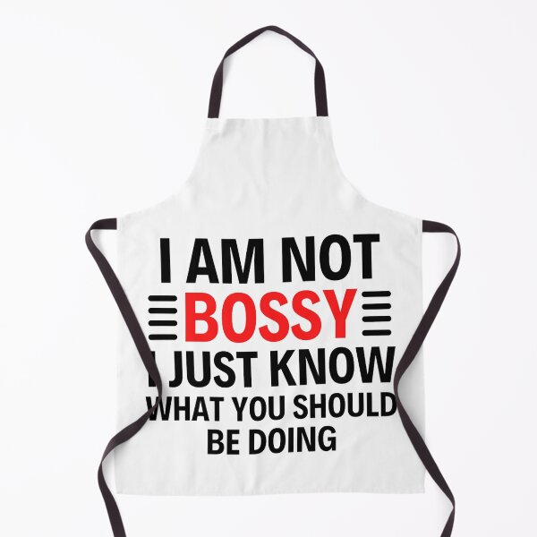 Item preview, I Am Not Bossy I Just Know What You Should Be Doing Funny designed and sold by chetan786.